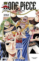 One piece - edition originale - tome 24 - croire en ses reves