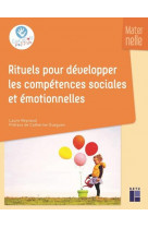 Rituels pour developper les competences sociales et emotionnelles - maternelle