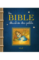 La bible illustree des petits