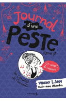 Le journal d-une peste - journal d-une peste, tome 7 - en avant la musique !