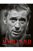 Yves montand - la force du destin