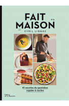 Fait maison n°4 par cyril lignac