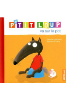 P-tit loup va sur le pot