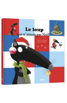 Le loup qui n-aimait pas noel