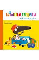 P-tit loup part en vacances