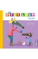 P-tit loup est poli