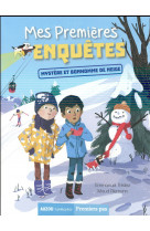 Mes premieres enquetes - tome 3 - mystere et bonhomme de neige