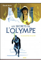 Les secrets de l-olympe - tome 2 - le sommeil des immortels