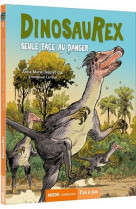 Dinosaurex tome 3 - seule face au danger