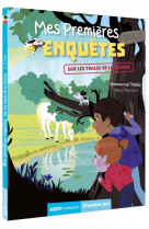 Mes premieres enquetes tome 9 - sur les traces de la licorne