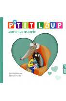 P-tit loup aime sa mamie