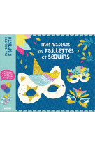 Ma pochette d-artiste - mes masques en paillettes et sequins - creatures enchantees