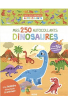 Mes tout premiers autocollants - mes 250 autocollants dinosaures