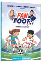 Fan de foot - t01 - fan de foot - l-attaquantsurprise