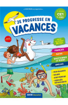 Je progresse en vacances - ce1 au ce2