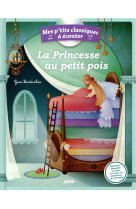 Les p-tits classiques a ecouter - la princesse au petit pois