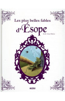 Les plus belles fables d-esope