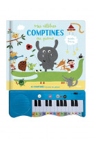 Mon livre piano - mes célèbres comptines au piano