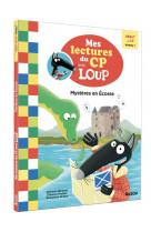 Mes lectures du cp avec loup - mysteres en ecosse