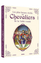 Les chevaliers de la table ronde