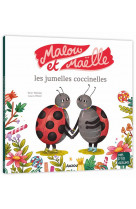 Malou et maelle les jumelles coccinelles