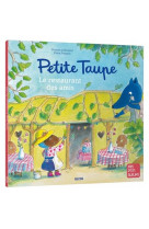 Petite taupe - le restaurant des amis - ne