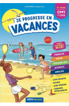 Je progresse en vacances - cm1 au cm2 2021 (ne)