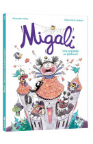 Migali - tome 2 - une araignee au plafond !