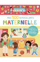 Mes 500 autocollants - maternelle