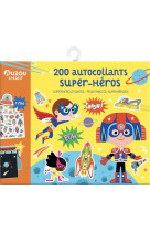 Ma pochette d-artiste - 200 autocollants super-heros