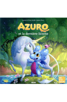 Azuro et la derniere licorne