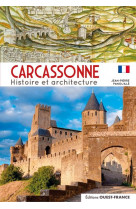 Carcassonne : histoire et architecture