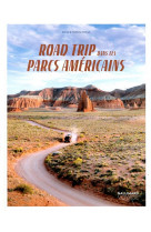 Road trip dans les parcs américains