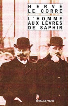 L-homme aux levres de saphir