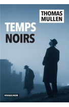 Temps noirs