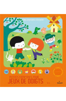 Petites comptines pour jeux de doigts