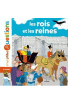 Les rois et les reines