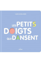 Les petits doigts qui dansent