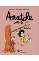 Anatole latuile, tome 02 - oohiohioo !