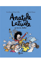 Anatole latuile, tome 08 - le roi du chahut !