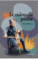 Le violoncelle poilu