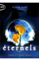 Eternels t02 lune bleue - vol02