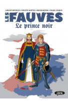 Les fauves - tome 2 le prince noir - vol02