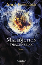 La malediction des dragensblot - tome 2 - vol02