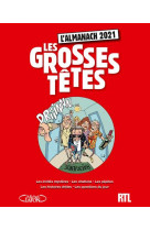 L-almanach des grosses tetes 2021