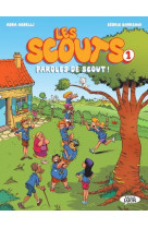 Les scouts - tome 1