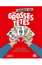 L-almanach des grosses tetes 2022