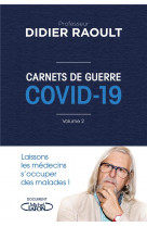 Carnets de guerre covid 19 - tome 2