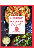 Marmiton - en 20 minutes c-est pret !