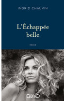 L-echappee belle